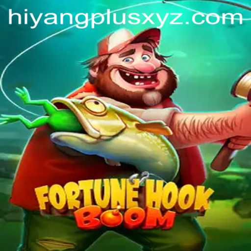 Discover the Thrills of FortuneHookBoom: A Unique Gaming Experience with Hiyang Plus Strategy
