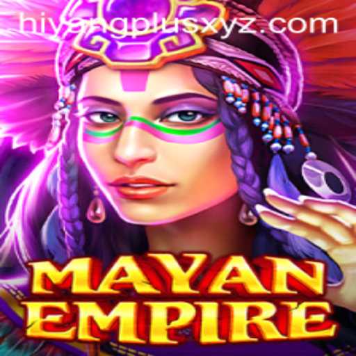 Discover the Intriguing World of MayanEmpire with Hiyang Plus