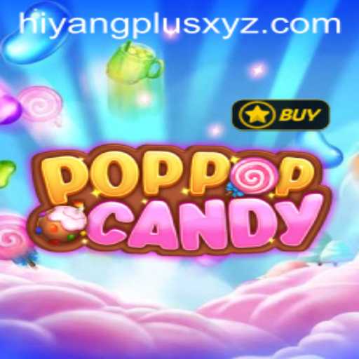 Exploring the Colorful World of POPPOPCANDY: A New Dimension in Gaming with Hiyang Plus