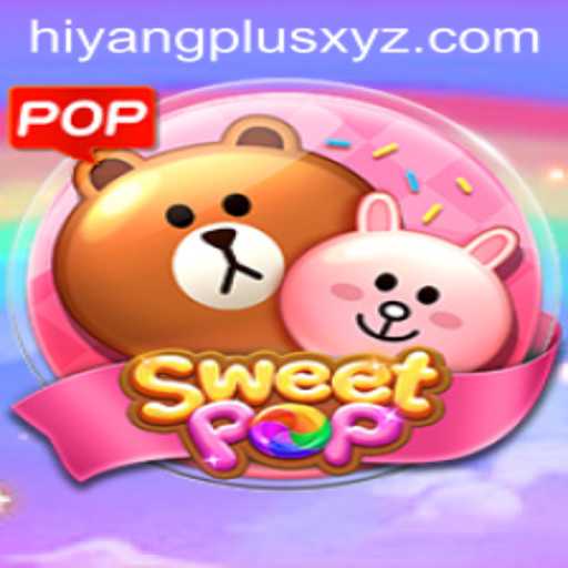 An In-Depth Exploration of SweetPOP and Hiyang Plus
